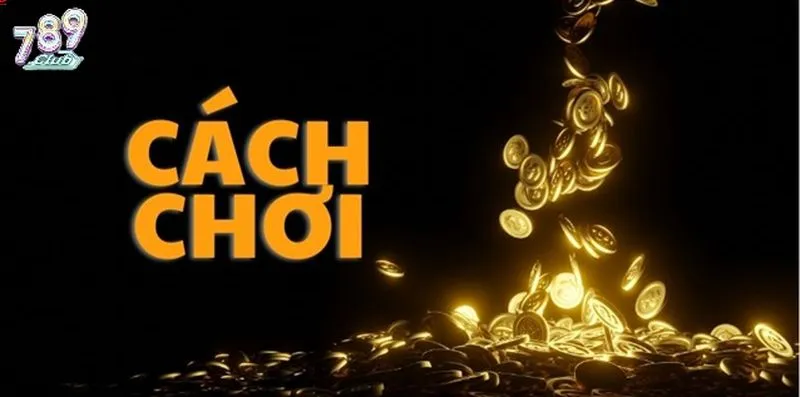 Hướng dẫn đầy đủ về cách tham gia nổ hũ triệu đô